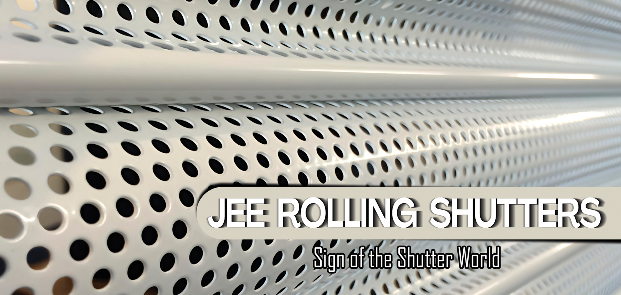 JEE SHUTTERS